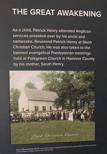 Scotchtown - Patrick Henry - Slash Church display - Great Awakening.